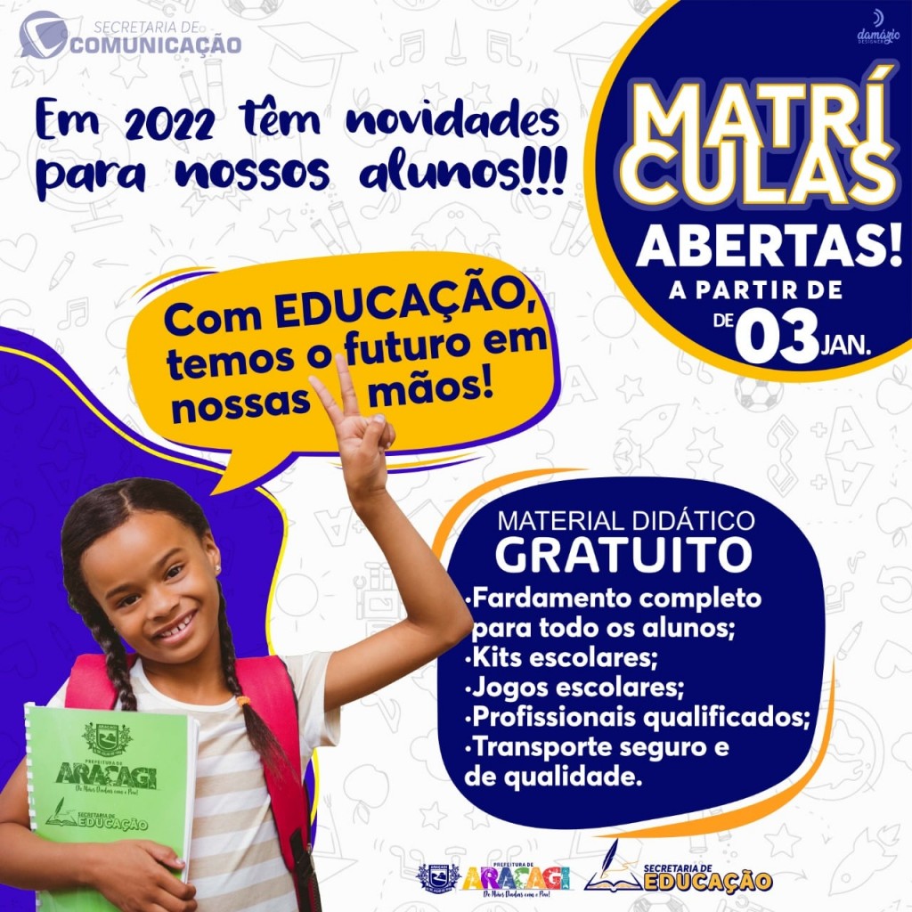 As matriculas já estão  abertas em toda rede municipal de ensino