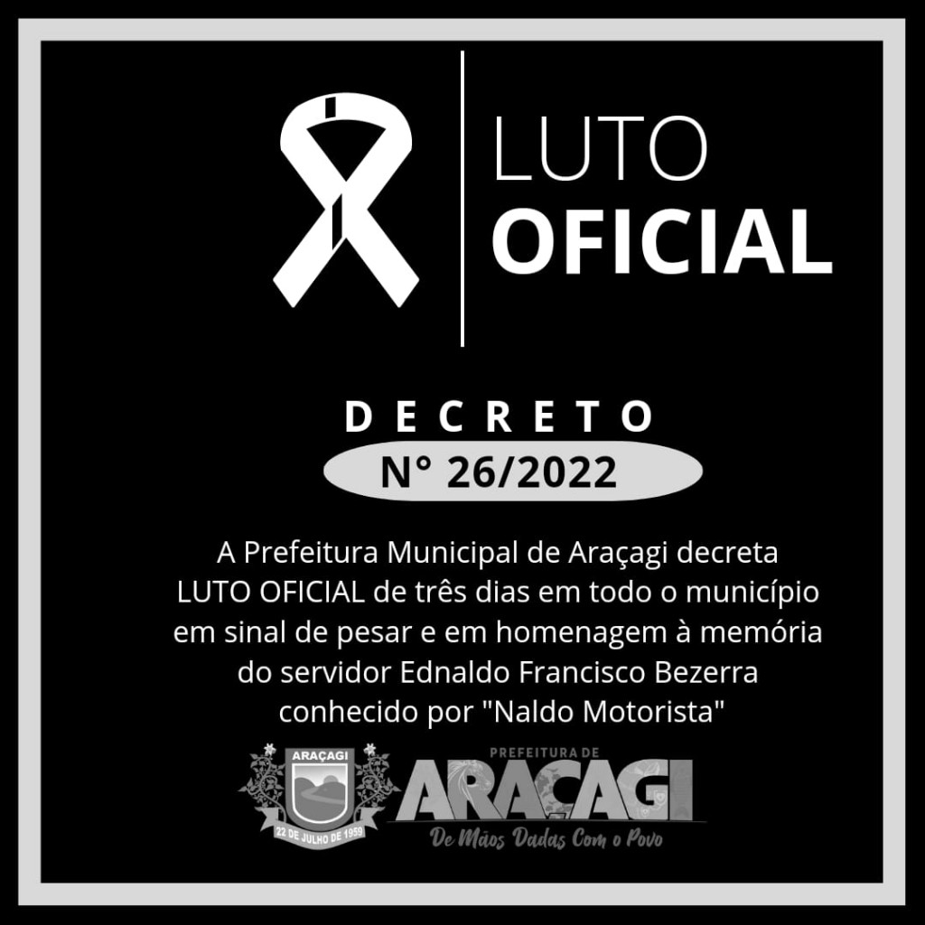 Prefeita Josilda Macena decreta luto de três dias pelo falecimento do servidor Ednaldo Francisco o "Naldo Motorista" Prefeita Josilda Macena decreta luto de três dias pelo falecimento do servidor Ednaldo Francisco o "Naldo Motorista"
